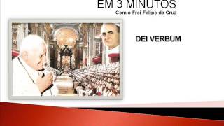 O Concílio Vaticano II em 3 minutos  Dei Verbum [upl. by Akiret]