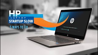 HP Laptop EXPERT Shares Top 5 Fixes for Slow Startup [upl. by Eerized324]