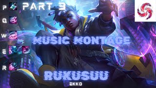 EKKO Rukusuu 2024 Music Montage Part 3 PENTAKILL [upl. by Zanze249]