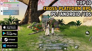 TOP 10 New Crossplatform RPG for Android  iOS  Mobile  PC 2024 [upl. by Ejroj77]