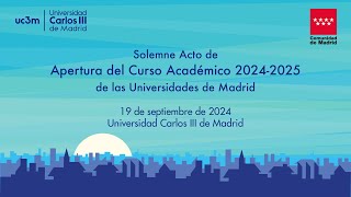 Acto de Apertura del Curso Académico 20242025 de las Universidades de Madrid [upl. by Hasseman730]