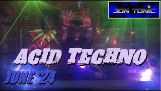 Acid Techno Mix June 2024 Jon Tonic [upl. by Sirama]