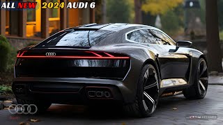 Unveiling the AllNew 2024 Audi A6  A Futuristic Driving Experience Must Wacth [upl. by Neehsuan]