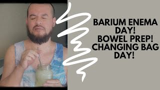 BARIUM ENEMA AND BOWEL PREP CHANGING COLOSTOMY BAG COLOSTOMY REVERSAL SURGERY IN 8 DAYS [upl. by Sassan390]