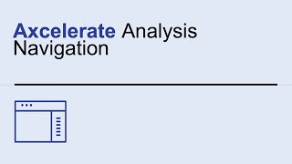 Axcelerate Analysis Navigation [upl. by Aikin]