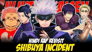 Jujutsu Kaisen Hindi Rap Revisit  Shibuya Incident By Dikz quot  Hindi Anime Rap  Gojo AMV  JJK [upl. by Eatnuahc]