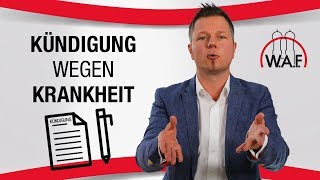 Kündigung wegen Krankheit  Das müssen Sie dringend wissen  Betriebsrat Video [upl. by Wehtam]