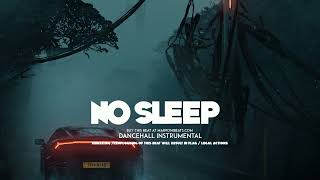 Dancehall Riddim Instrumental 2024 Afro  No Sleep [upl. by Turnheim449]