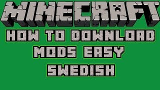 ¤Minecraft¤ How to download mods easy 164 SWEDISH [upl. by Casilda]