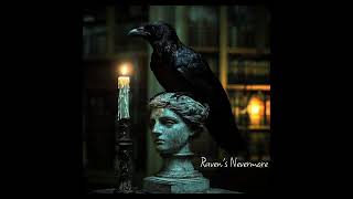 Ravens Nevermore music [upl. by Ittocs]