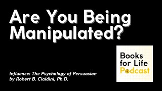 Are You Being Manipulated Cialdini’s Guide to Recognizing Influence [upl. by Oca]