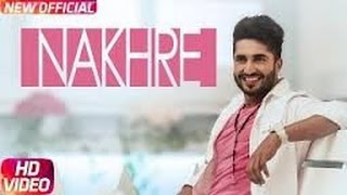 Nakhre Full Songkaraoke  Jassi Gill  Latest Punjabi Song 2017 [upl. by Auroora987]