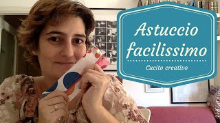 Tutorial  astuccio facilissimo [upl. by Aittam18]