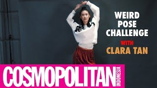 Clara Tan Menjawab Tantangan Berpose Aneh  Cosmopolitan Indonesia [upl. by Idnis]