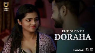 Ullu web series  Doraha  Ullu originals  Love story  Romance [upl. by Cram]