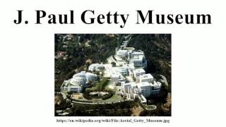 J Paul Getty Museum [upl. by Ainwat33]