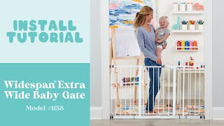 Widespan® Extra Wide Baby Gate  Install Tutorial [upl. by Bushweller]