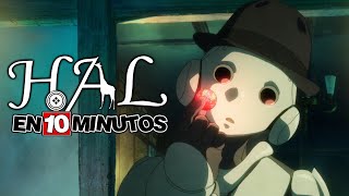 💖 HAL  Resumen en 10 Minutos más o menos [upl. by Nilra220]