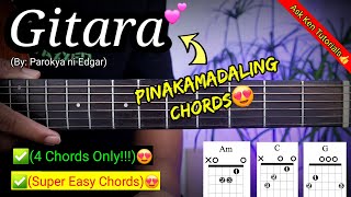 Gitara  Parokya ni Edgar EASY CHORDS  Guitar Tutorial [upl. by Yarvis]