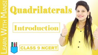 Class 9 Maths  Chapter 8  Introduction  Quadrilaterals  NCERT [upl. by Grochow]