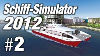 Simulator  Schiff Simulator 2012 2  Simulationen im Lets Play auf GameTube [upl. by Marigolda367]