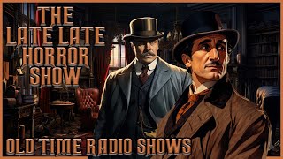 Sherlock Holmes Detective Compilation  221B Baker Street  Old Time Radio Shows  Up All Night [upl. by Renie]