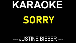 SORRY KARAOKE BY JUSTINE BIEBER  NO MUSIC BACKGROUND  LYRICS TEXT ONLY DISPLAY [upl. by Dorn]