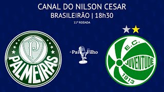 PALMEIRAS X JUVENTUDE AO VIVO  BRASILEIRÃO  11ª RODADA  23062024 [upl. by Gelasias363]