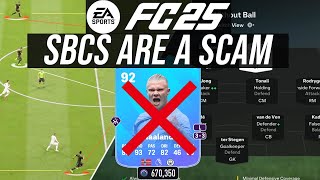 Why MOST SBCs are a SCAM amp You Are Wasting your coins  FC 25 [upl. by Evelyn803]