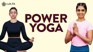 Power Yoga  Yoga For Beginners  Yoga At Home  Yoga Routine For Beginners  Cultfit [upl. by Ecneps]