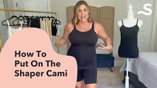 How To Put On The Shaper Cami  Step by Step Tutorial [upl. by Abigael640]