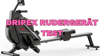 Dripex Rudergerät Test [upl. by Senecal616]