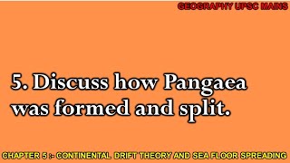 55 Formation and Split of Pangaea  Insights from Continental Drift Theory [upl. by Jarrid106]