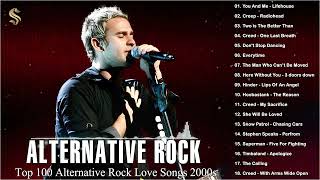 Alternative Love Songs 90s 2000s  Top 100 Alternative Rock Love Songs 2022 [upl. by Oht]