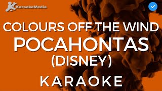 Pocahontas Disney Colours of the wind KARAOKE by Vanessa Williams  Instrumental and lyrics [upl. by Nerra148]