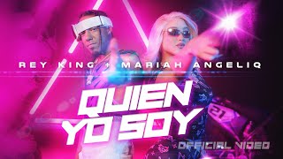 Rey King Mariah Angeliq  Quien YO Soy Video Oficial [upl. by Mady918]