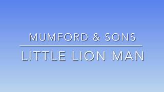 Little Lion Man  Mumford amp Sons  Lyric Video [upl. by Eannyl]