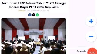 REKRUTMEN PPPK SELESAI TAHUN 2027YYANG TMS JANGAN PANIK [upl. by Ramso885]