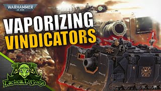 Why the Vindicator is now 40ks BEST Tank and how to destroy them  40k Datasheet DeepDive [upl. by Sicnarf]