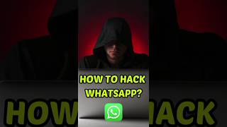 How Hackers Hack Whatsapp In 2024 shorts cybersecurity hacker whatsapp [upl. by Maunsell]