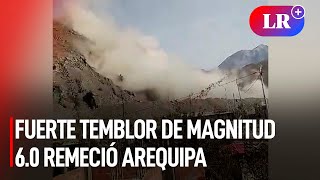 Fuerte TEMBLOR de MAGNITUD 60 remeció hoy AREQUIPA  LR [upl. by Analrahc402]