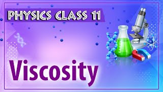 Viscosity  Friction  Physics Class 11  HSC  CBSE  IIT JEE  Ekeedacom [upl. by Sandell166]