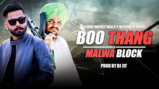 Boo Thang X Malwa Block  Varinder Brar FtSidhu Moose Wala  Dj Jit  Latest Punjabi Songs 2024 [upl. by Iam]