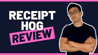 Receipt Hog Review  Can You Get Rich Scanning Receipts Truth Inside [upl. by Alyworth]