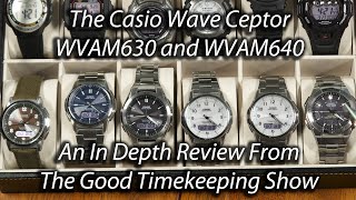 Casio Waveceptor Watches WVAM640 and WVAM630 InDepth Review [upl. by Wayolle19]