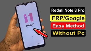 REDMI NOTE 8 PRO FRP BYPASS  REDMI NOTE 8 PRO M1906G7G FRP UNLOCK GOOGLE ACCOUNT BYPASS MIUI 11 [upl. by Eilagam]