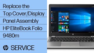 Replace the Top CoverDisplay Panel Assembly  HP EliteBook Folio 9480m  HP [upl. by Zakaria]