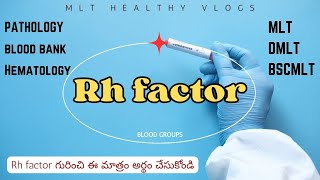 Rh factor  inheritance of rh factor  Mlt Healthy vlogs [upl. by Yendyc]