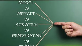 Perbedaan antara model metode strategi pendekatan dan teknik pembelajaran [upl. by Ezmeralda]