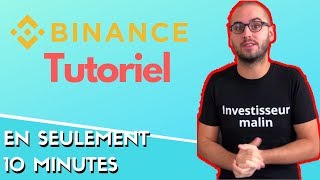 Comment utiliser Binance Tuto Français Tuto complet en 10min [upl. by Essyle]